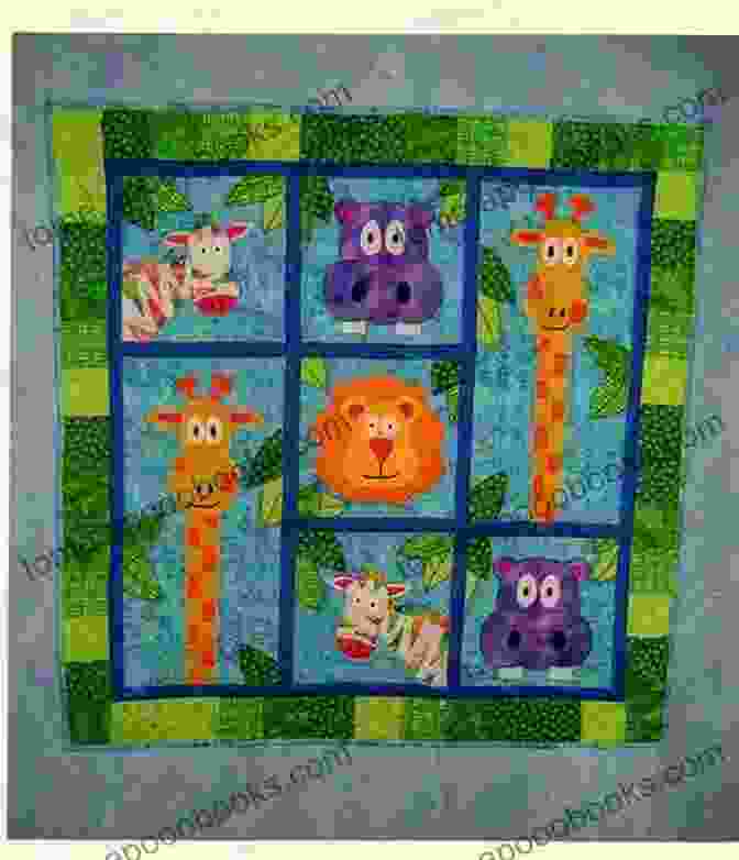 A Colorful Quilt With A Zoo Animal Theme, Featuring Elephants, Giraffes, Lions, And Monkeys Quick Easy Quilts For Kids: 12 Friendly Designs