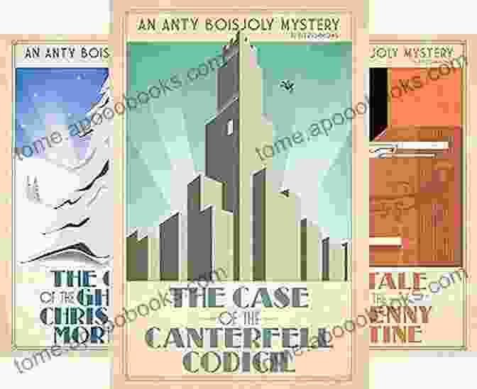 Anty Boisjoly Poring Over A Collection Of Intriguing Clues And Documents The Case Of The Canterfell Codicil (Anty Boisjoly Mysteries 1)