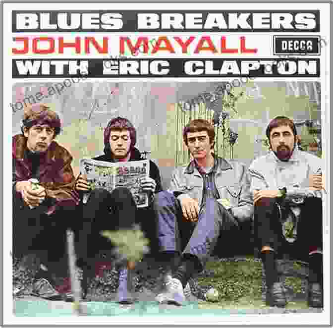 Bluesbreakers With John Mayall Eric Clapton Album Cover Blues Breakers With John Mayall Eric Clapton: Guitar Play Along Vol 176