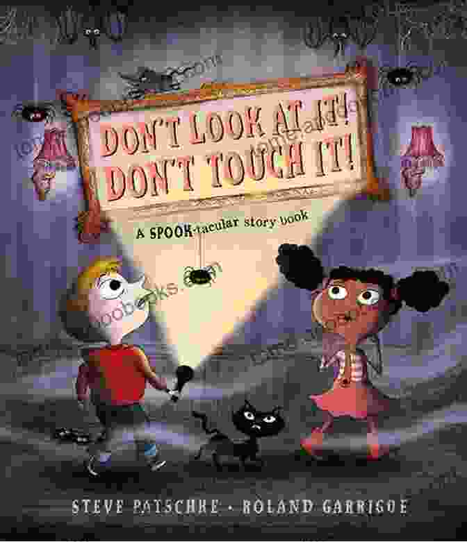 Book Cover Of Don T Touch It (SPOOKS 14)