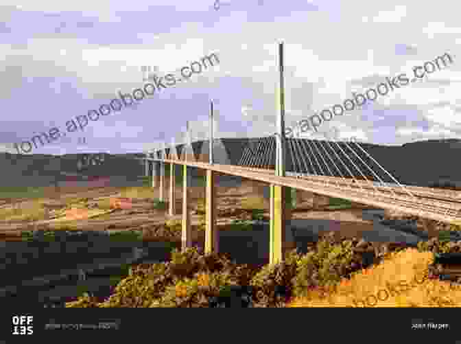 Breathtaking Image Of The Millau Viaduct, An Awe Inspiring Cable Stayed Bridge Soaring Above The Tarn River In France BridgeScapes: Volume 2: A Photographic Collection Of Scenic Bridges