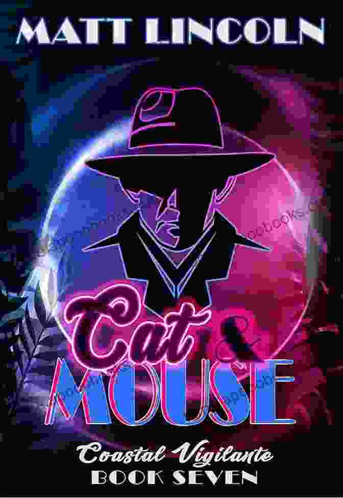 Cat Mouse Coastal Vigilante Book Cover Cat Mouse (Coastal Vigilante 7)