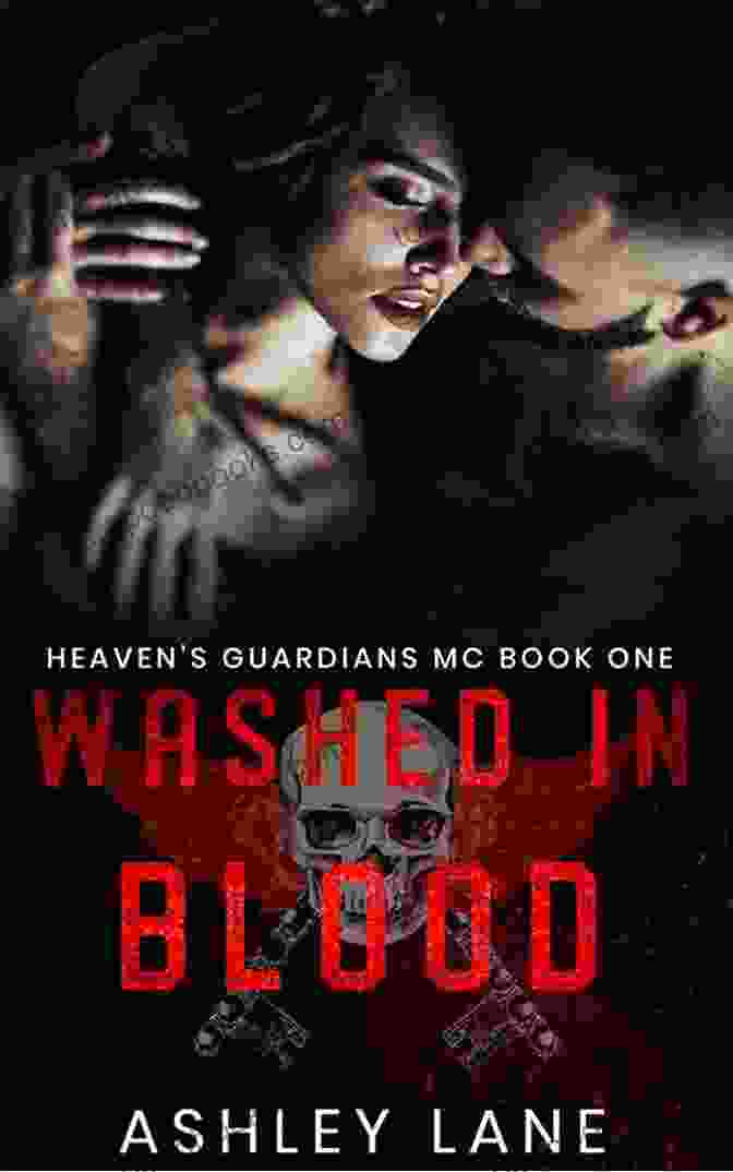 Characters From Washed In Blood Washed In Blood (Heaven S Guardians MC 1)