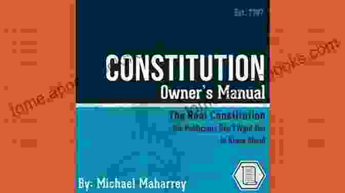 Constitution Owner's Manual Book Cover Constitution Owner S Manual: The Real Constitution Politicians Don T Want You To Know About