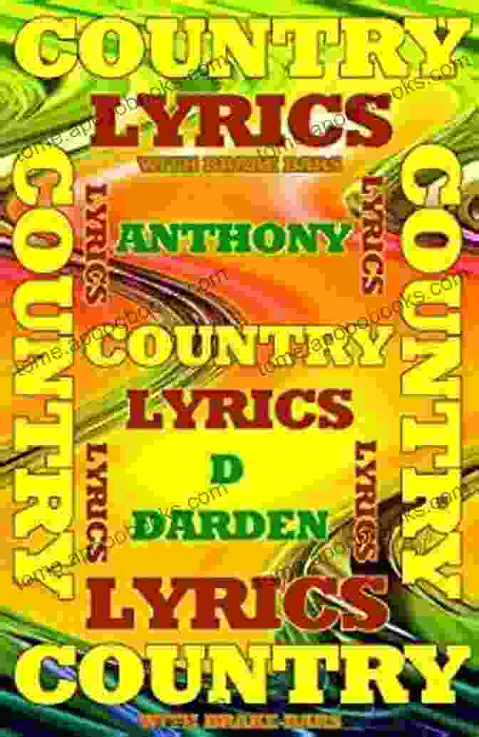 Country Lyrics With Brake Bars: The Collection COUNTRY LYRICS With Brake Bars (The Collection)