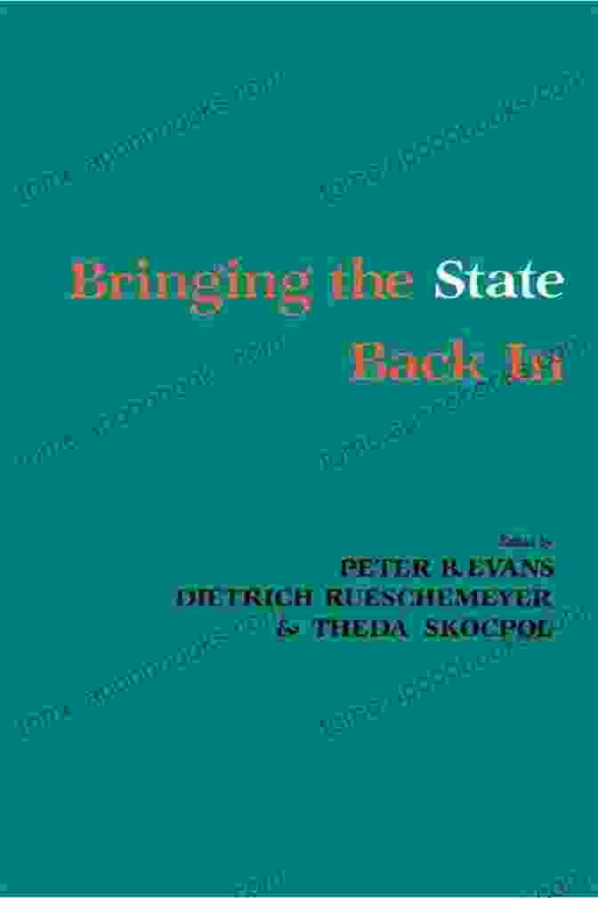 Cover Of The Book 'Bringing The State Back In' Bringing The State Back In