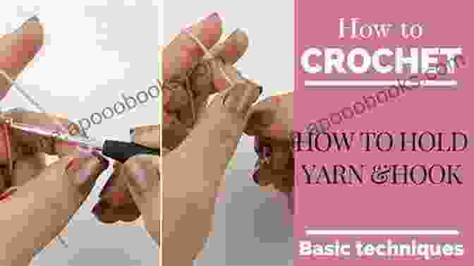 Crocheter Using Various Yarns, Hooks, And Blocking Techniques CROCHET PATTERNS FOR BEGINNERS: A BEGINNER S GUIDE TO EXPLAIN CROCHETING TECHNIQUES STITCHES AND PATTERNS INCLUDING MANY ILLUSTRATED EXAMPLES TO REALIZE YOUR CREATIONS