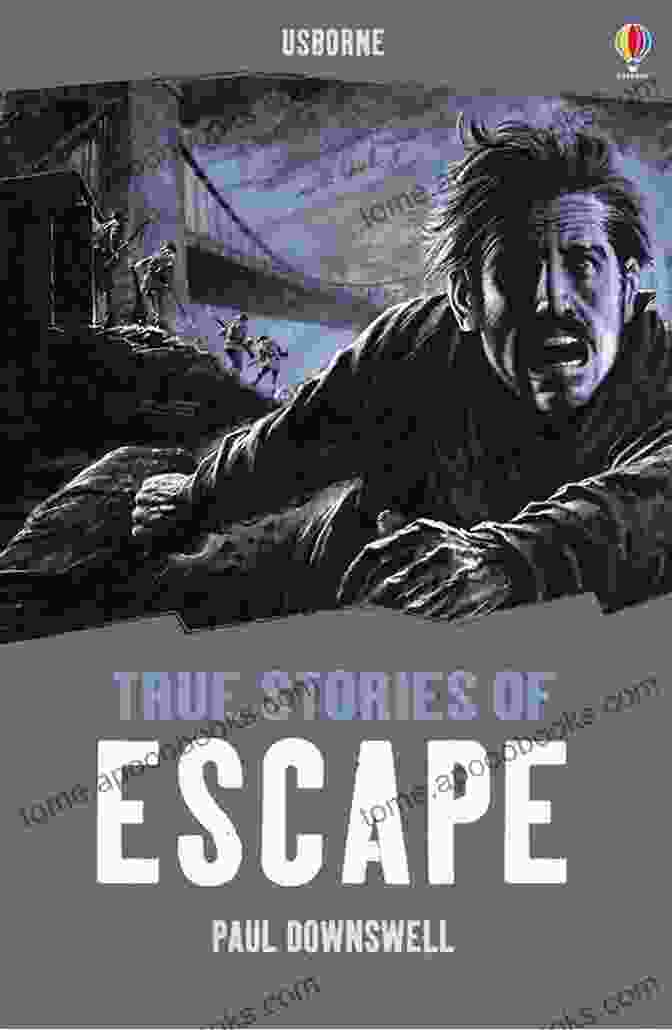 Escaped Dick Stanley: A Thrilling True Story Of Escape, Adventure, And Redemption Escaped Dick Stanley