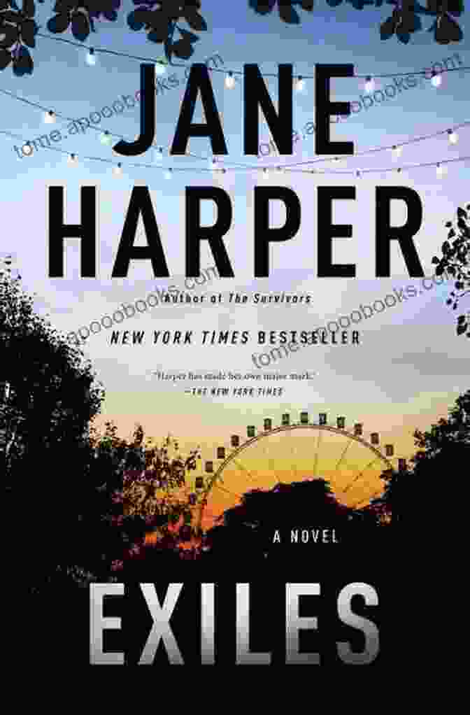 Exiles Book Cover By Jane Harper Exiles: A Novel Jane Harper