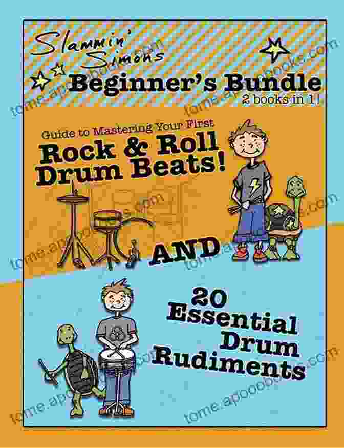 Half Note Groove Slammin Simon S Beginner S Bundle: 2 In 1 : Guide To Mastering Your First Rock Roll Drum Beats AND 20 Essential Drum Rudiments