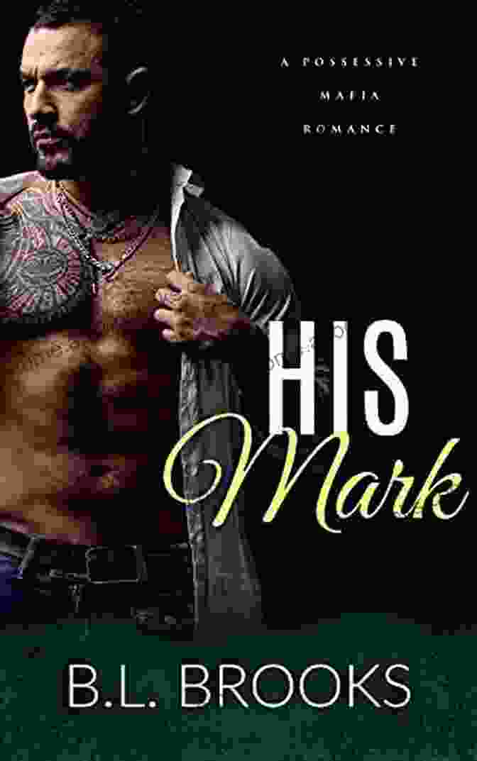 His Mark Possessive Mafia Romance Book Cover His Mark (A Possessive Mafia Romance 2)