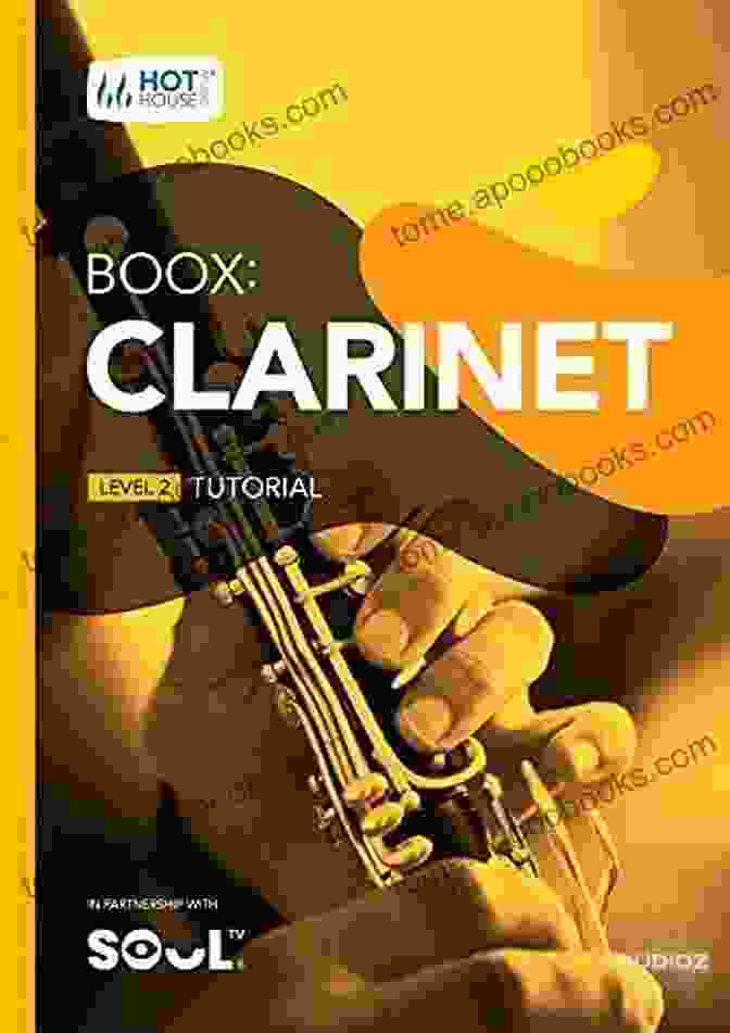 Image Of The Comprehensive Content Of Boox Clarinet Tutorial Boox: Clarinet: Level 2 Tutorial