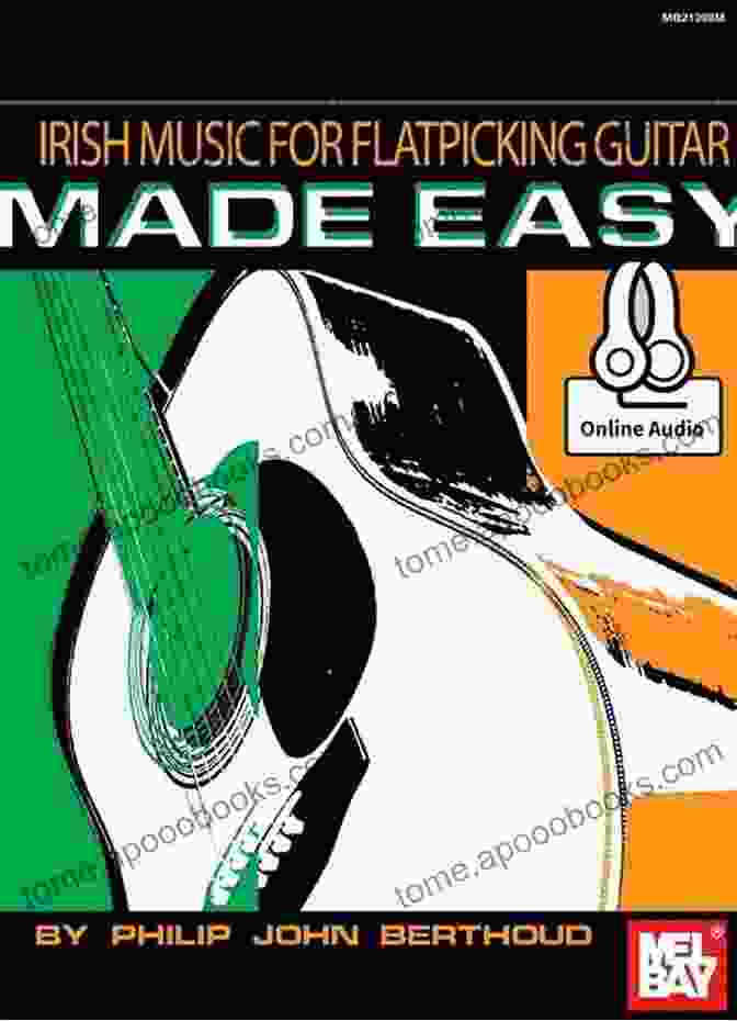 Irish Music For Flatpicking Guitar Made Easy Book Cover Irish Music For Flatpicking Guitar Made Easy