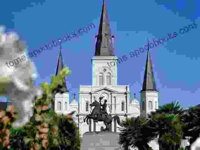 Jackson Square New Orleans Travel Guide With 100 Landscape Photos