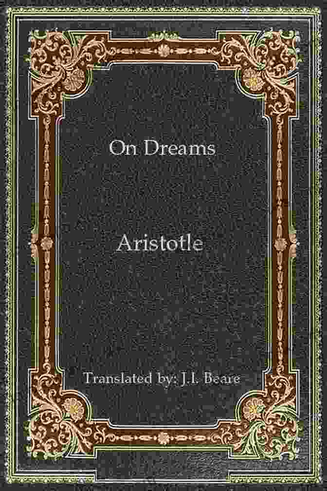 On Dreams And Parva Naturalia By Aristotle On Dreams (Parva Naturalia 4)