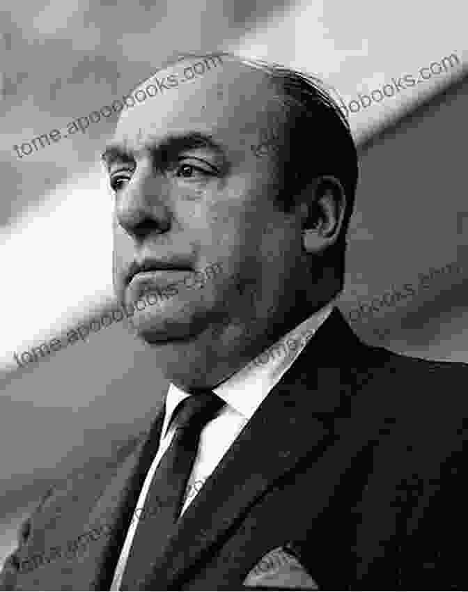 Pablo Neruda, Portrait Of The Renowned Poet Twenty Love Poems And A Song Of Despair