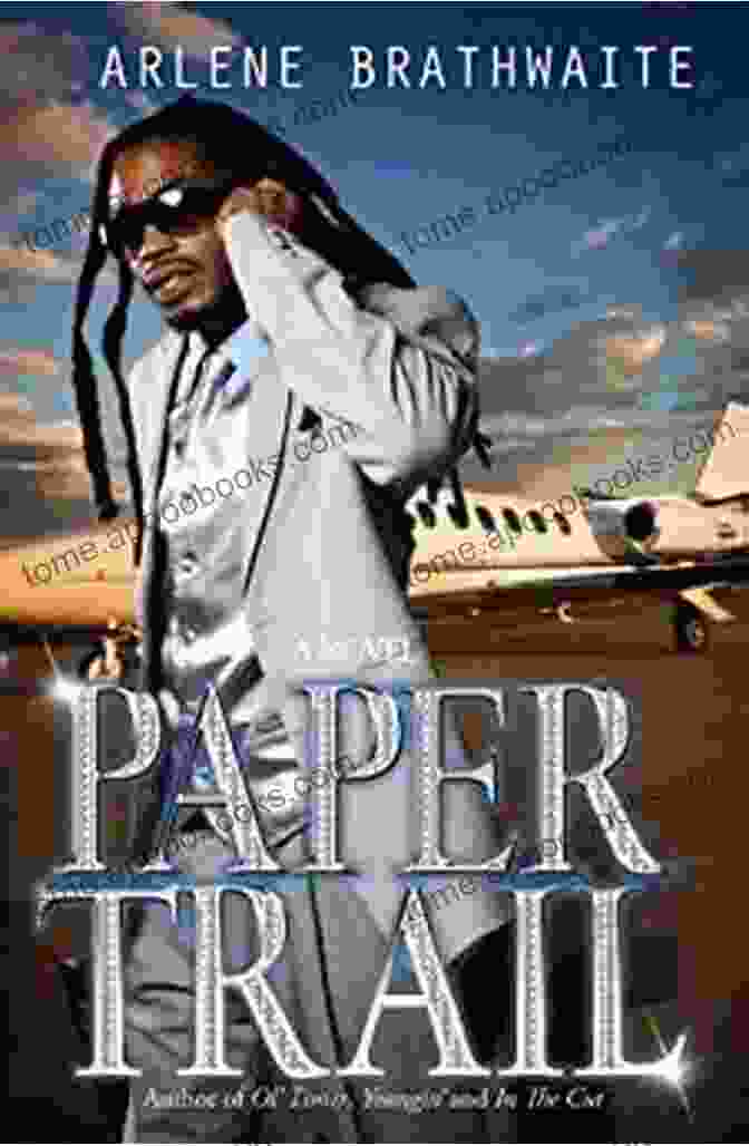 Paper Trail Youngin Book Cover By Arlene Brathwaite Paper Trail (Youngin Part 3) Arlene Brathwaite