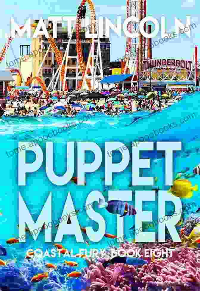 Puppetmaster Coastal Fury Book Cover By Matt Lincoln Puppetmaster (Coastal Fury 8) Matt Lincoln