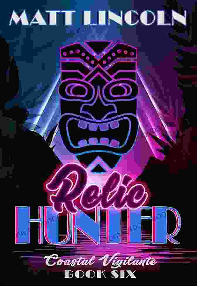 Relic Hunter Coastal Vigilante Book Cover Relic Hunter (Coastal Vigilante 6)