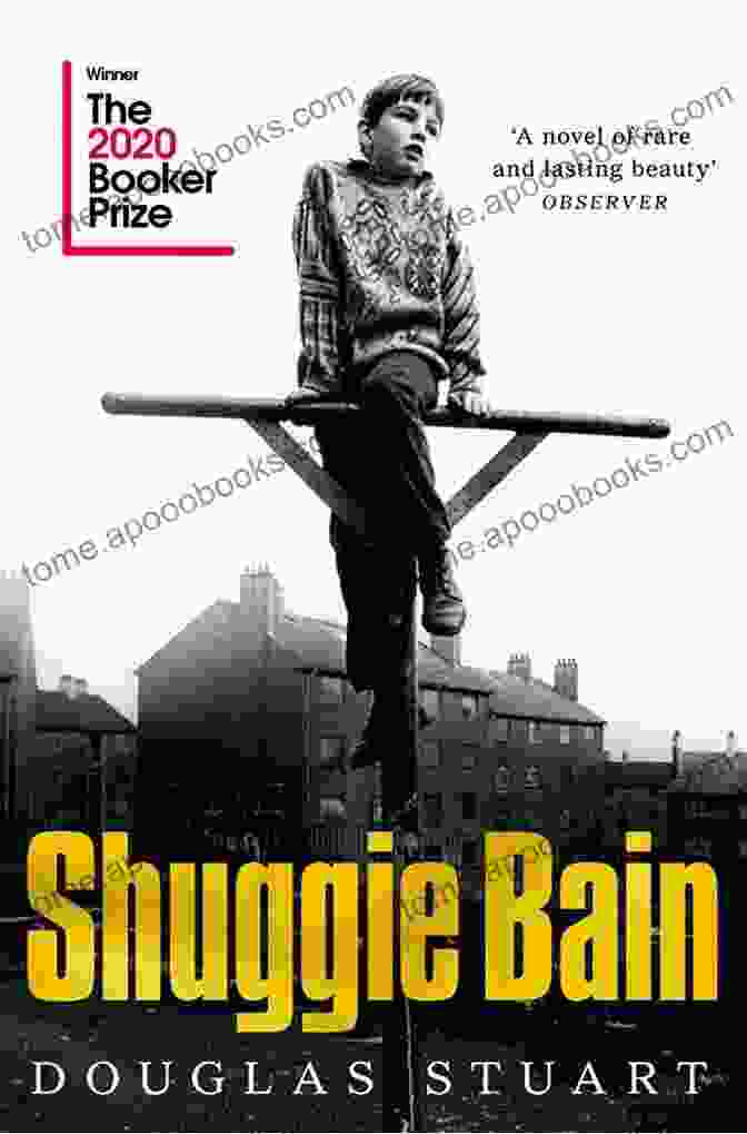 Shuggie Bain Novel Booker Prize Winner Shuggie Bain: A Novel (Booker Prize Winner)