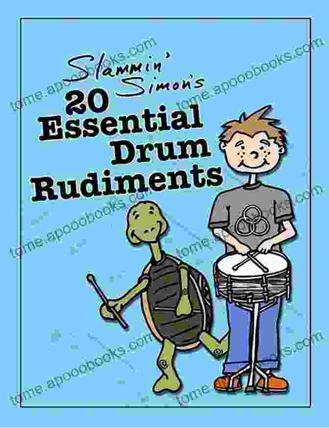 Slammin' Simon 20 Essential Drum Rudiments Book Slammin Simon S 20 Essential Drum Rudiments