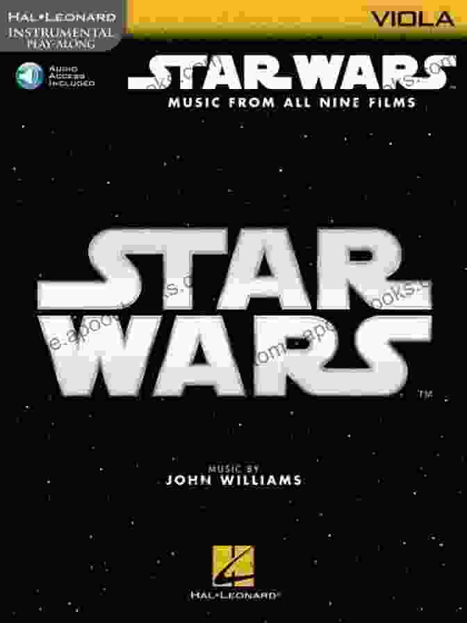 Star Wars Instrumental Play Along For Viola Book Cover Star Wars Instrumental Play Along For Viola: Music From All Nine Films