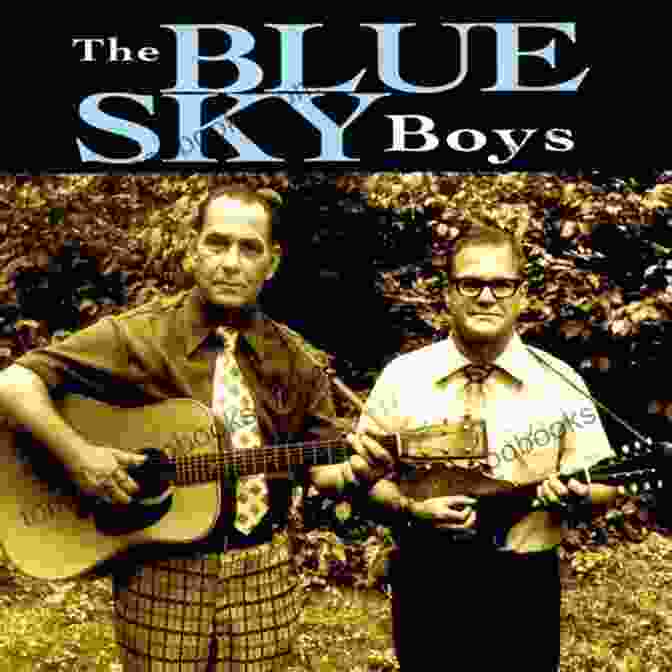 The Blue Sky Boys The Blue Sky Boys (American Made Music Series)