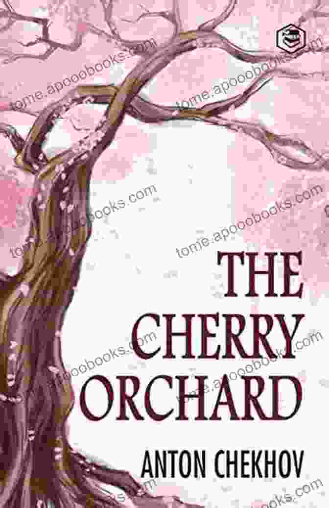 The Cherry Orchard By Anton Chekhov Chekhov: Shorts (NHB Classic Plays)