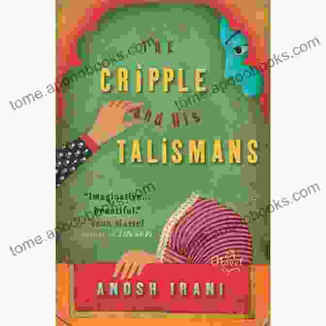 The Cripple And His Talismans Novel Cover The Cripple And His Talismans: A Novel