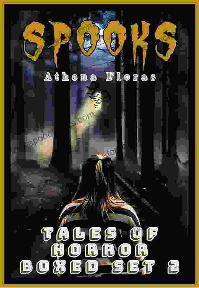 The Eerie Characters Of Spooks Tales Of Horror, Including Mr. Dalloway, Mrs. Maggot, And Alice Deane SPOOKS: TALES OF HORROR (SPOOKS BOXED SET 5)