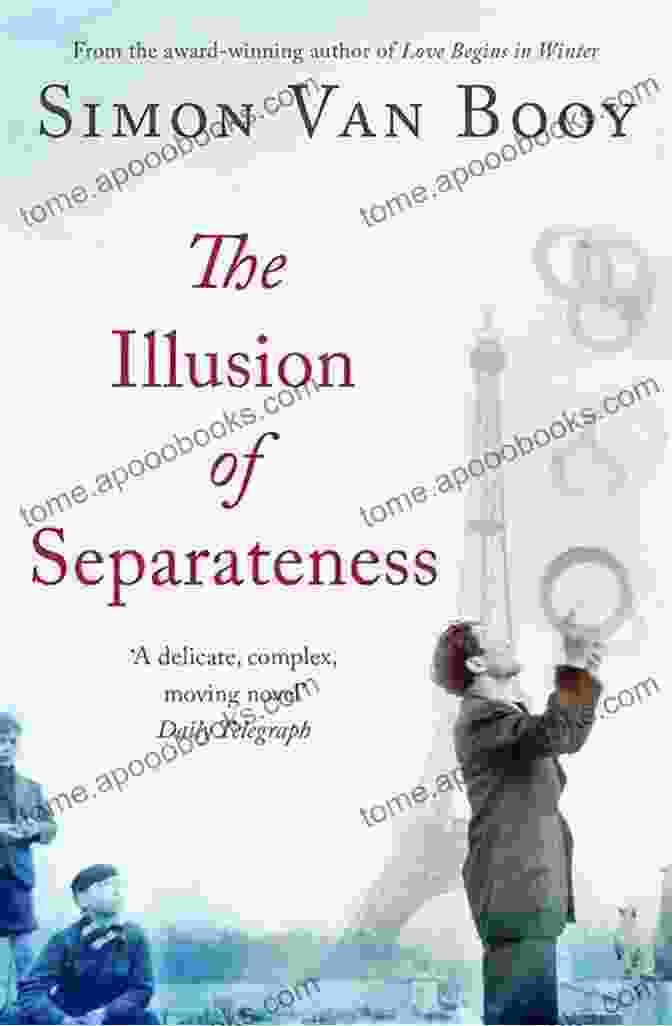 The Illusion Of Separateness Book Cover Featuring A Vibrant Tapestry Of Interconnected Threads And Colors The Illusion Of Separateness: A Novel