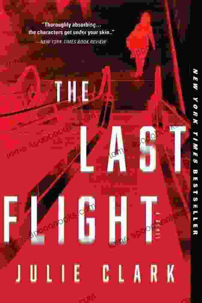 The Last Flight Book Cover The Last Flight: A Novel