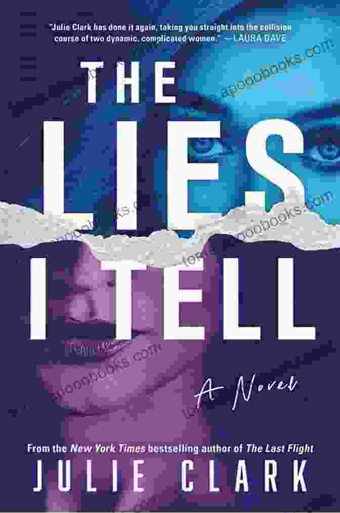 The Lies Tell Novel Book Cover The Lies I Tell: A Novel