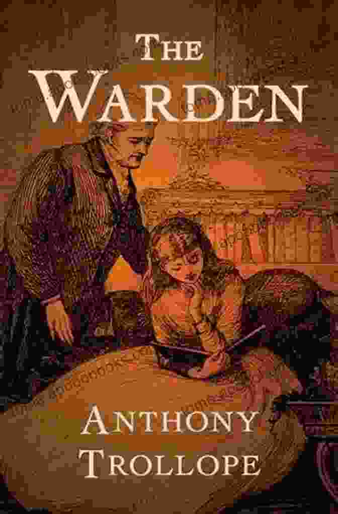 The Warden By Anthony Trollope Book Cover The Warden Anthony Trollope