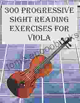 300 Progressive Sight Reading Exercises For Viola