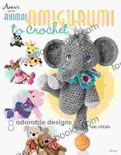 Animal Amigurumi To Crochet: 8 Adorable Designs (Annie S Crochet)