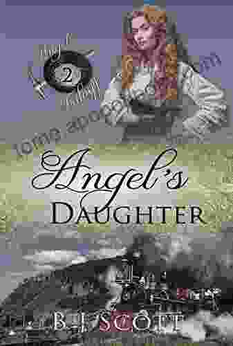 Angel S Daughter: Two Of The Angel Trilogy