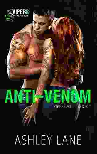 Anti Venom: A Vipers MC Novella