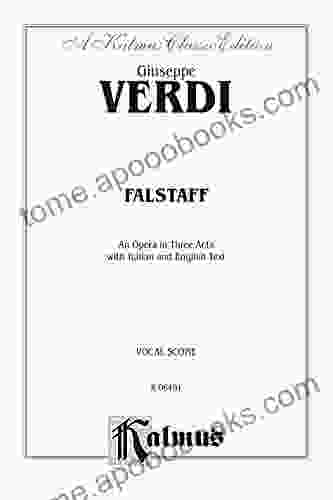 Falstaff An Opera In Three Acts: Chorus/Choral Score With Italian And English Text (Kalmus Edition)