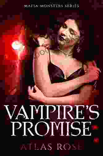 Vampire S Promise: A Dark Vampire Mafia Romance (Vampire Mafia Monsters 3)