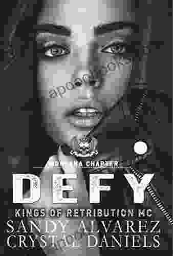 DEFY (Kings Of Retribution MC 4)