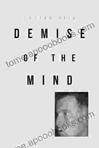 Demise Of The Mind Stephen Parkes