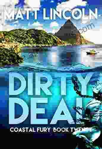 Dirty Deal (Coastal Fury 20)