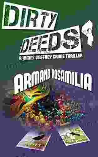 Dirty Deeds 4 Armand Rosamilia