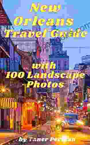 New Orleans Travel Guide with 100 Landscape Photos