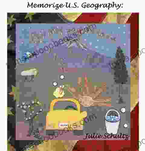 Memorize 50 States Geography: On My Way Across The United States