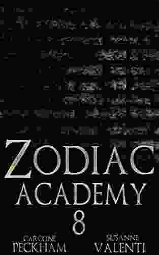 Zodiac Academy 8 Caroline Peckham