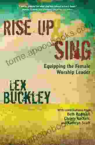 Rise Up And Sing: Equipping The Female Worship Leader