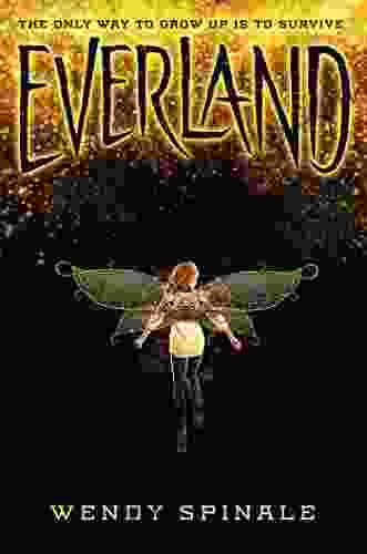 Everland (Everland 1) Wendy Spinale