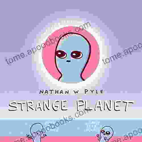 Strange Planet (Strange Planet Series)